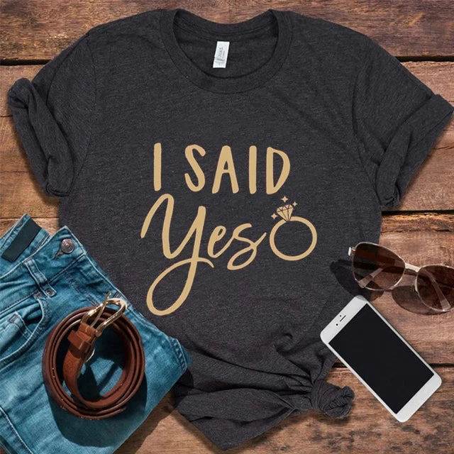 He Asked And I Said Yes Shirts - Image 7