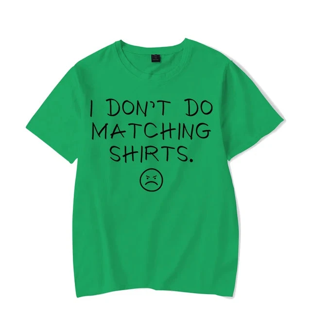 I Dont Do Matching Shirts For Couples - Image 12