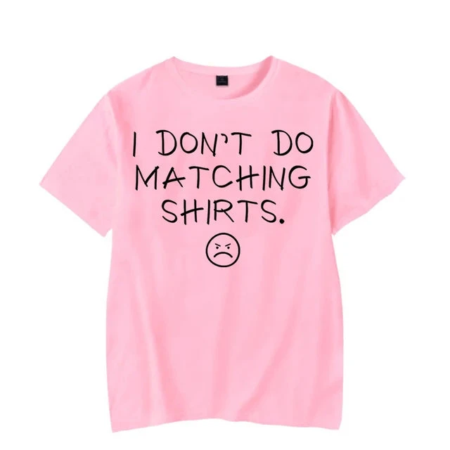 I Dont Do Matching Shirts For Couples - Image 14