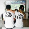 Mrs And Mr Good Life Shirt