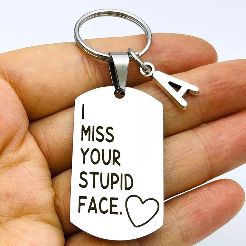 I Miss Your Stupid Face Keychain - Image 2