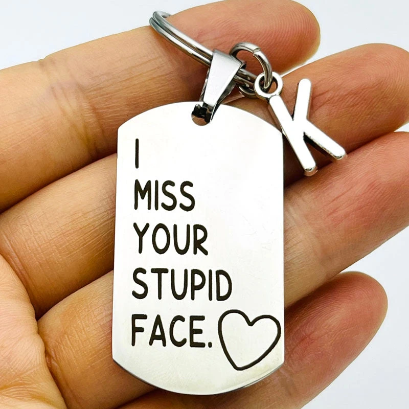 I Miss Your Stupid Face Keychain - Image 6