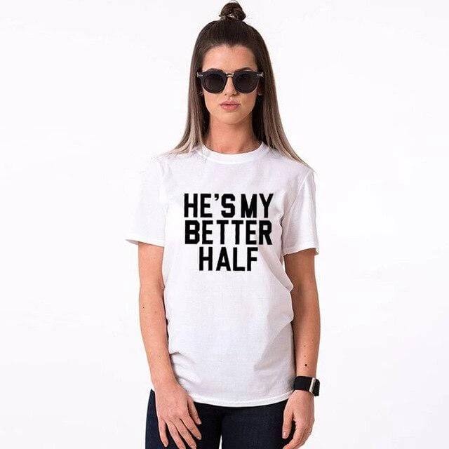 Cute Couple Shirts She's My Better Half - Image 3