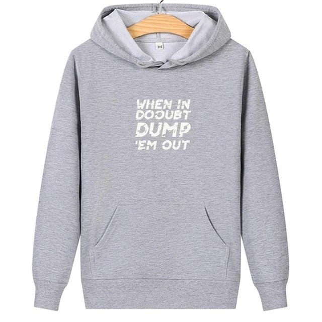 Matching Couple Hoodies When In Dooubt Dump - Image 5