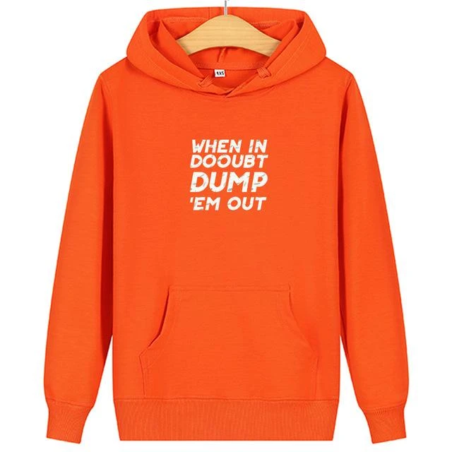 Matching Couple Hoodies When In Dooubt Dump - Image 6